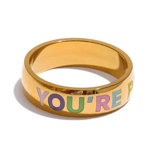 “You’re Perfect” Ring