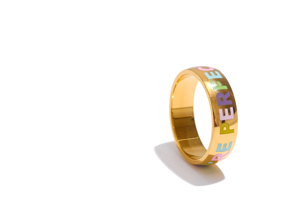 “You’re Perfect” Ring